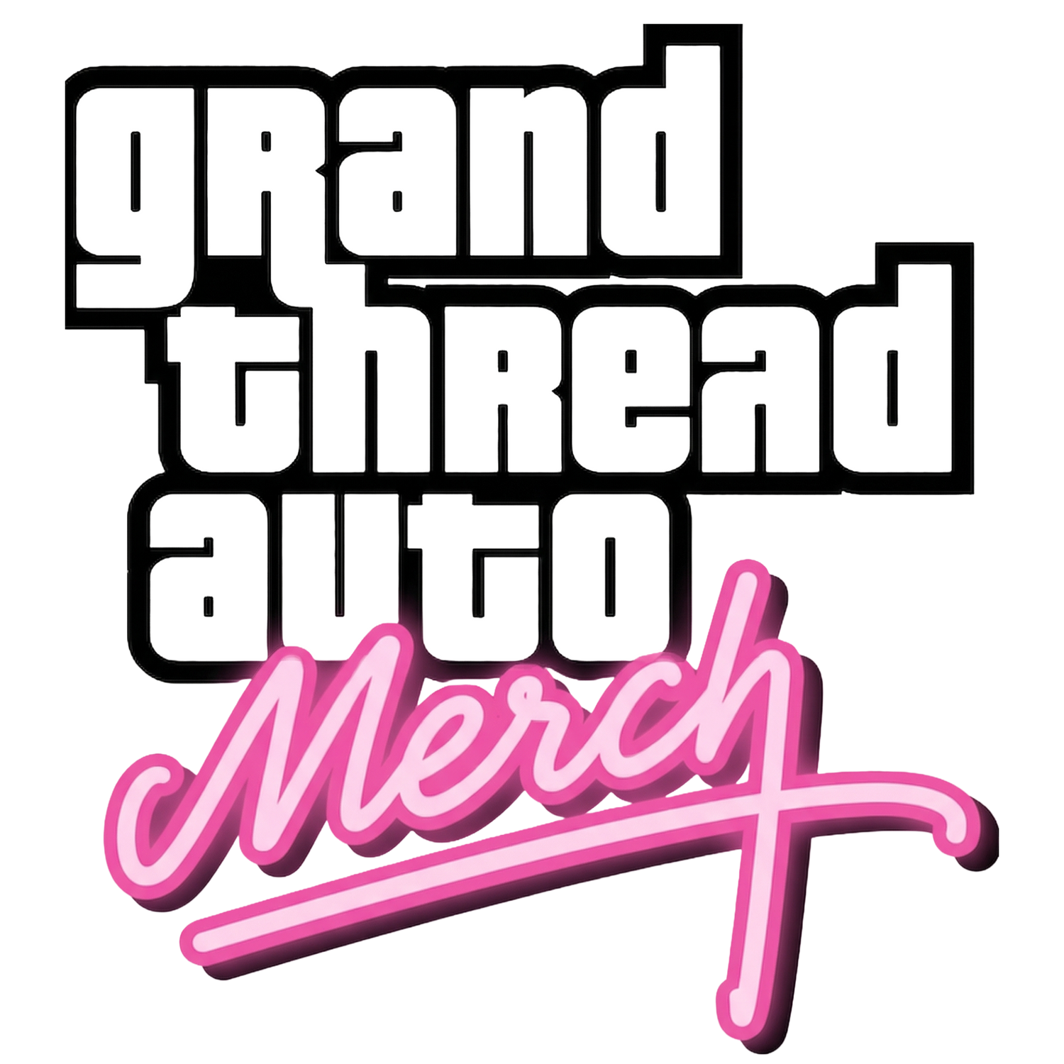 Grand Thread Auto - Merch for GTA Fans